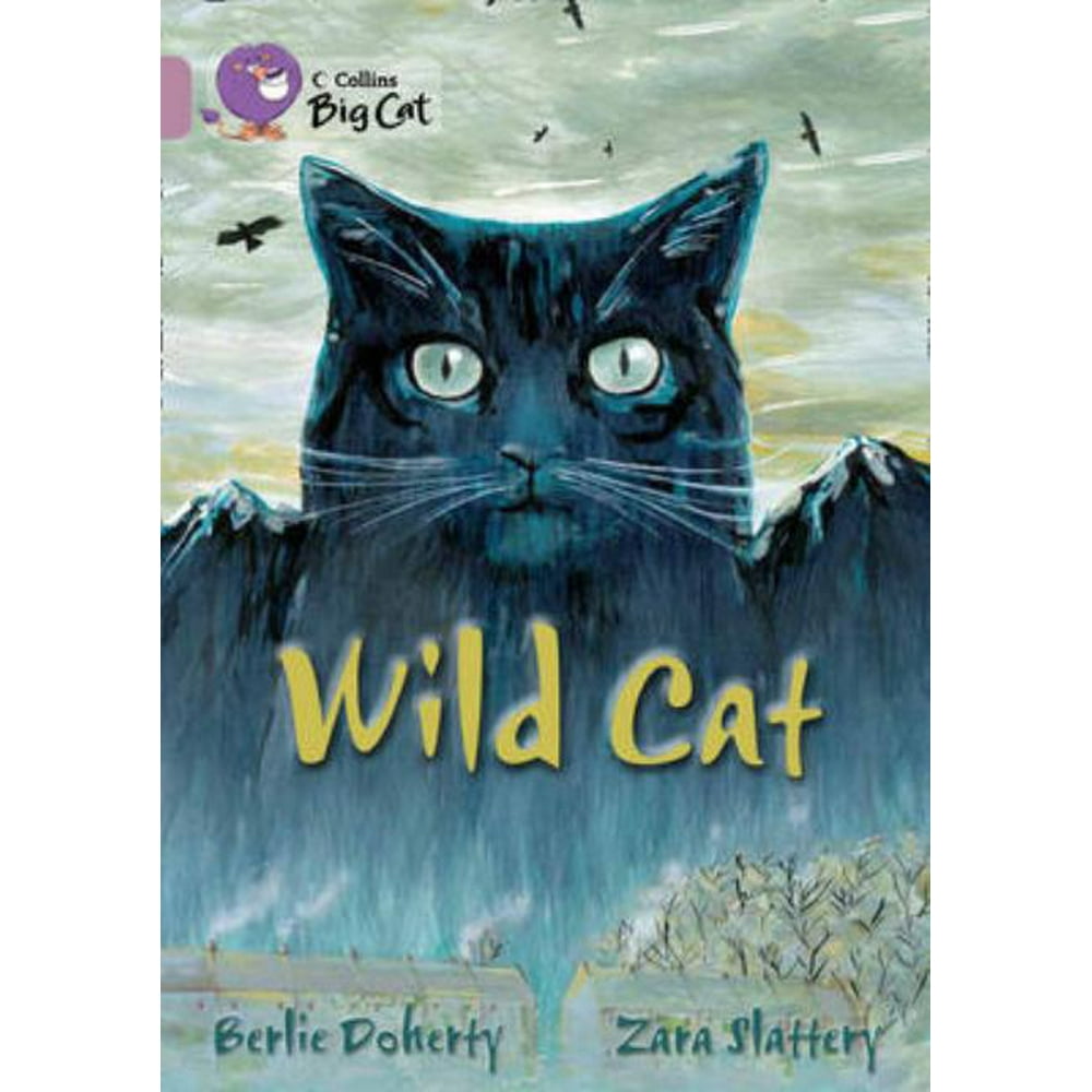 Collins Big Cat Wild Cat (Paperback)