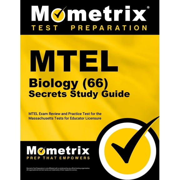 MTEL Biology (66) Secrets Study Guide : MTEL Exam Review and Practice Test for the Massachusetts Tests for Educator Licensure (Paperback)