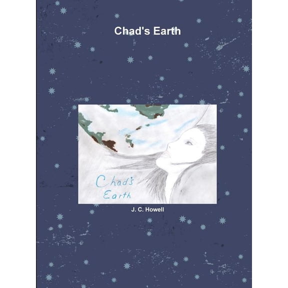 Chad's Earth, (Paperback)