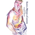 thumbnail image 1 of Pre-Owned Santa Monica Canyon (Paperback) 0595419321 9780595419326, 1 of 1