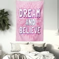 thumbnail image 3 of Quotes Decor Wall Hanging Tapestry, "Dream and Believe" Quote on Floral Geometrical Background Motivational Phrase Art, Bedroom Living Room Dorm Accessories, 60 X 80 Inches, by Ambesonne, 3 of 5