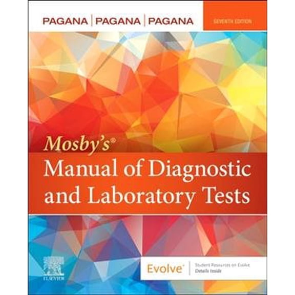 Pre-Owned Mosby's(r) Manual of Diagnostic and Laboratory Tests (Paperback) 0323697038 9780323697033