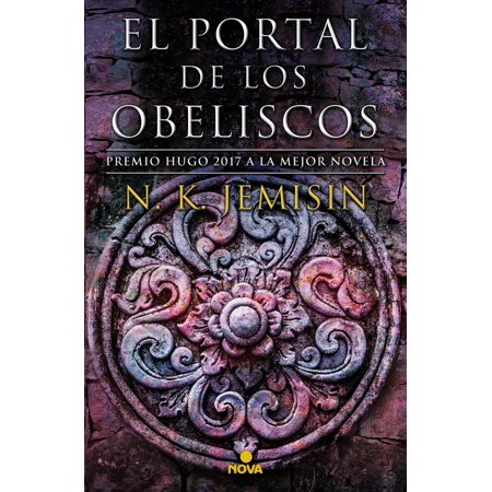 El portal de los obeliscos (La Tierra Fragmentada 2) -