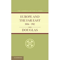 Cambridge Historical Europe and the Far East 1506-1912, (Paperback)