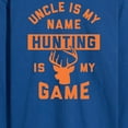 thumbnail image 3 of Instant Message - Uncle My Name Hunting My Game - Men's Long Sleeve T-Shirt, 3 of 6