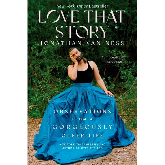Love That Story: Observations from a Gorgeously Queer Life, (Paperback)