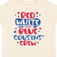 thumbnail image 4 of Inktastic Cousins Crew Red White and Blue 4th of July Boys or Girls Toddler T-Shirt, 4 of 5