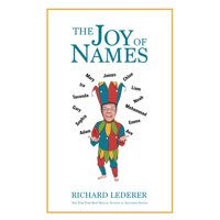 The Joy of Names (Paperback)