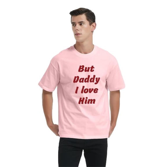 Whichone Men's Father's Day But Daddy I Love Him Apparel Crew Neck T-Shirt, Sizes M-3XL (Men's Big & Tall)