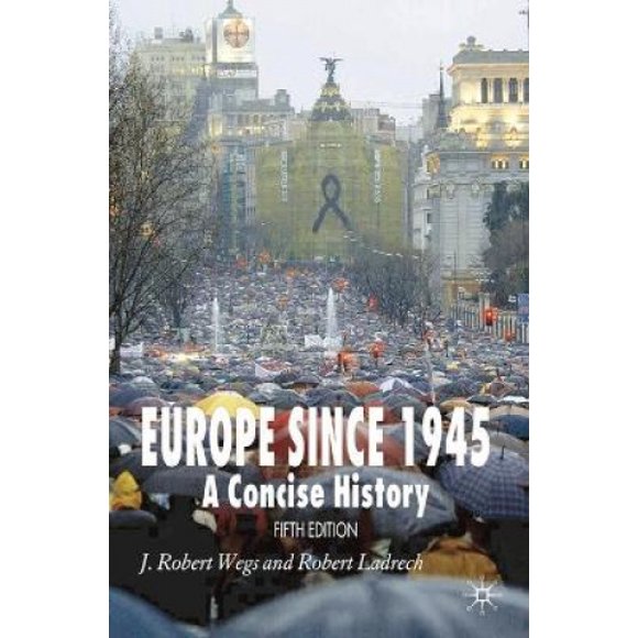 Europe depuis 1945: une Distribution Histoire Concise Annulée
