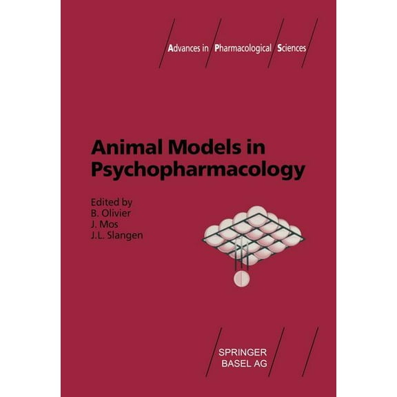 Advances in Pharmacological Sciences Animal Models in Psychopharmacology, (Paperback)