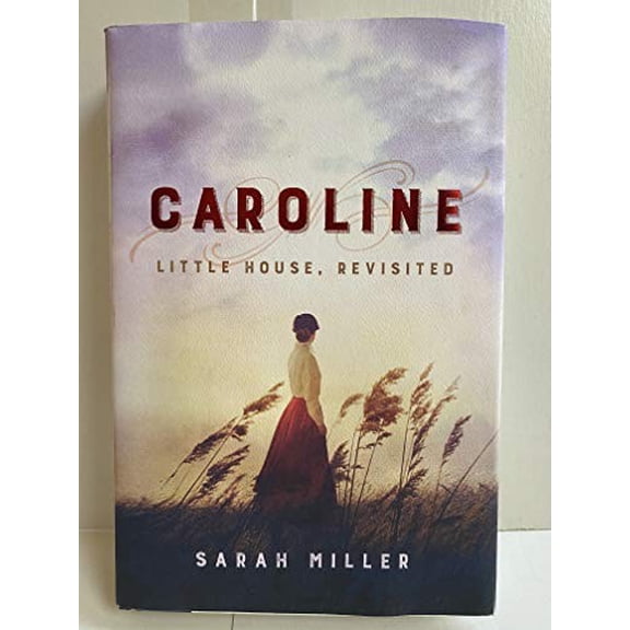 Pre-Owned Caroline: Little House, Revisited Paperback