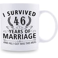 thumbnail image 2 of 46th Wedding Anniversary Mugs for Couple Husband Wife - I Survived 46 Years of Marriage and All I Got Was This Mug - 46 Year Anniversary 11 oz Coffee Mug for Him Her, 2 of 6