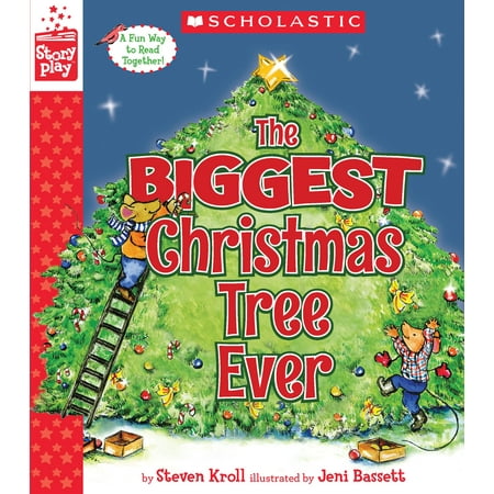 Storyplay: The Biggest Christmas Tree Ever (a Storyplay Book)