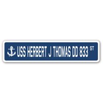 USS HERBERT J THOMAS DD 833 Street Sign us navy ship veteran sailor gift