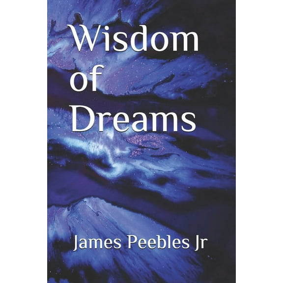 Wisdom of Dreams (Paperback)