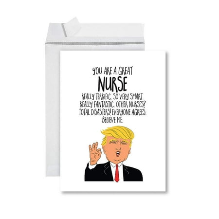 Koyal Wholesale Funny Jumbo Retirement Card With Envelope , Greeting Card, Trump You're A Great Nurse