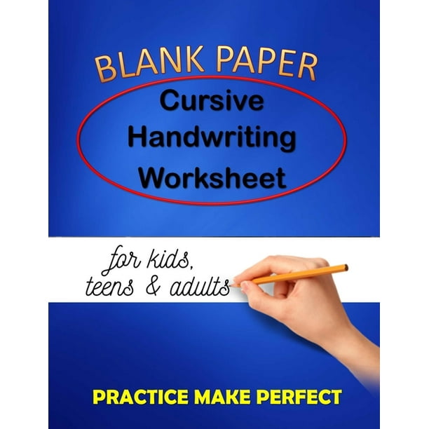 BLANK PAPER Cursive Handwriting Worksheet for kids teens & adults