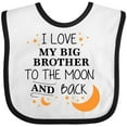thumbnail image 3 of Inktastic I Love My Big Brother to the Moon and Back Boys or Girls Baby Bib, 3 of 4