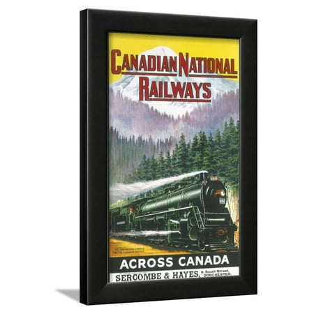 Canadian Pacific Steam Engine - Canadian National Railways Poster Showing a Steam Engine Train in Canada Framed Print Wall Art
