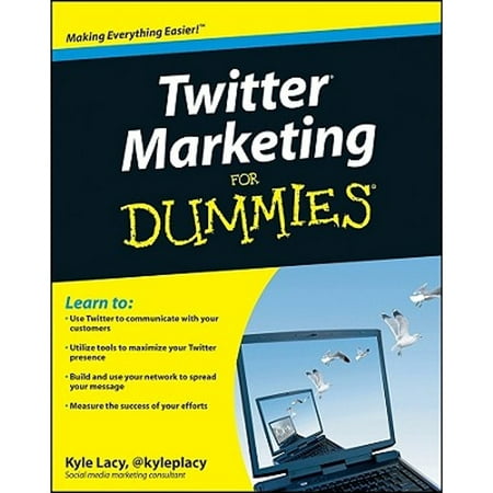 Twitter Marketing for Dummies (Pre-Owned Paperback 9780470561720) by Kyle Lacy