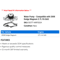 thumbnail image 2 of Water Pump - Compatible with 2008 Dodge Magnum 2.7L V6 GAS, 2 of 2