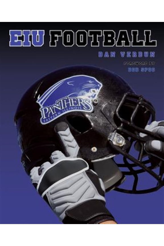 Pre-Owned Eastern Illinois Panthers Football (Hardcover)