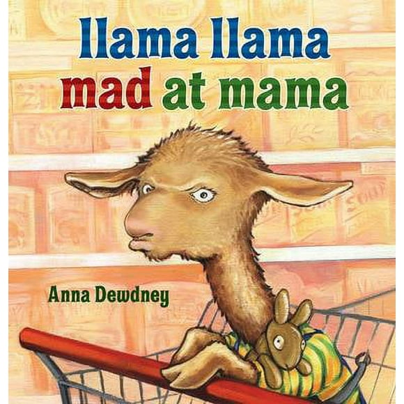 Pre-Owned Llama Llama Mad at Mama (Hardcover 9780670062409) by Anna Dewdney