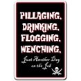 thumbnail image 1 of SignMission 8" X 12" Plastic Sign, Pillaging Drinking Flogging, 1 of 5