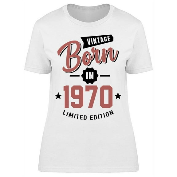 Vintage Born In 1970 Women's T-shirt