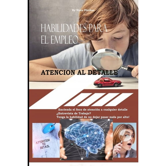 Habilidades para el Empleo: Atención al Detalle, (Paperback)