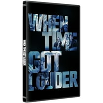 When Time Got Louder