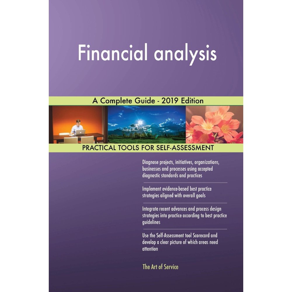 Financial analysis A Complete Guide 2019 Edition (Paperback