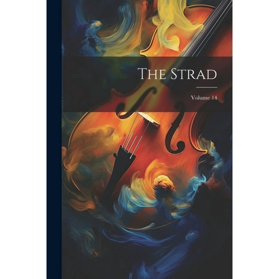The Strad; Volume 14 (Paperback)