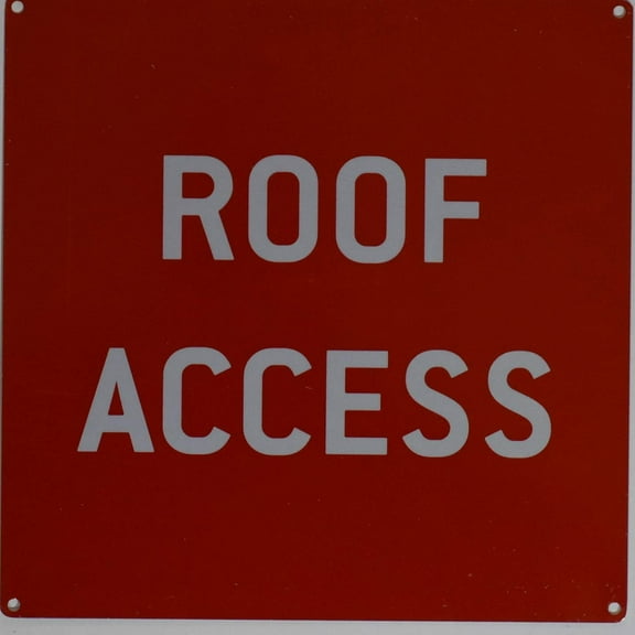Roof Access Sign (Red,10x10,Aluminium Rust Free) (ref-2201)