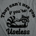 thumbnail image 2 of Mens Funny T Shirts They Cant Use You If Youre Useless Sarcastic Raccoon Graphic Novelty Tee for Men Graphic Tees, 2 of 9