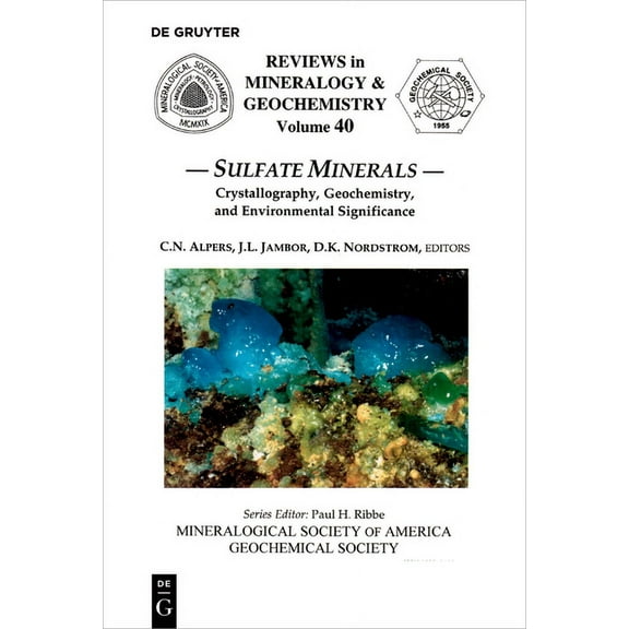 Reviews in Mineralogy & Geochemistry Sulfate Minerals, Book 40, (Paperback)