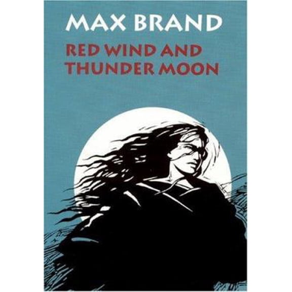Pre-Owned Red Wind and Thunder Moon (Hardcover) 0803212682 9780803212688