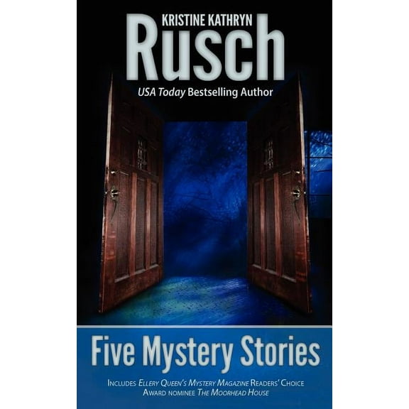 Five Mystery Stories (Paperback) by Kristine Kathryn Rusch