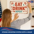thumbnail image 4 of Eat Drink Repeat Metal Poster by DC | Vintage Tin Sign Wall Art for Indoor Use | 20x16" Rust-Free Aluminum Decor for Kitchen | UV Protected & Weatherproof Print | Made in USA, 4 of 7