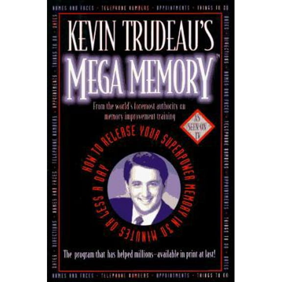Pre-Owned Kevin Trudeau's Mega Memory: How To Release Your Superpower Memory In 30 Minutes Or Less A Day (Hardcover) 068813582X 9780688135829