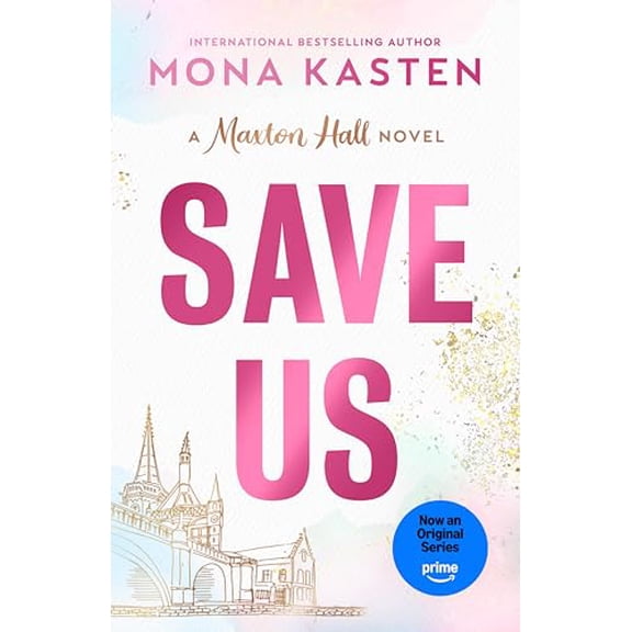 Pre-Owned Save Us (Maxton Hall), 9780593954249, 0593954246, Paperback,