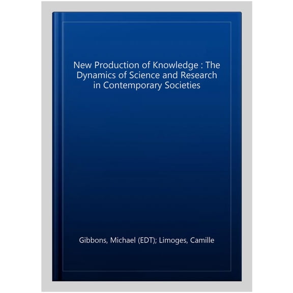 Pre-Owned The New Production of Knowledge (Paperback)