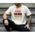 thumbnail image 3 of Dad The Man The Myth The Legend T-Shirt – Bold Retro Graphic Tee for Men, Funny Father’s Day Gift, Cool Dad Shirt from Kids, Classic Dad Joke Apparel, Casual Father Outfit, 3 of 7