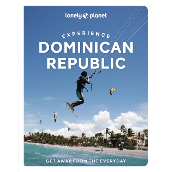 Travel Guide Lonely Planet Experience Dominican Republic, (Paperback)