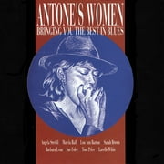 Antone's Women: Bringing You The Best In Blues