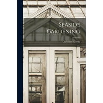 Seaside Gardening, (Paperback)