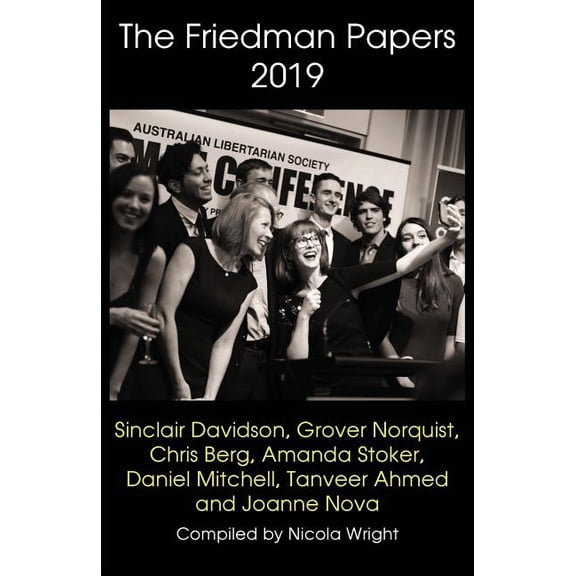 Friedman Papers 2019 (Paperback)