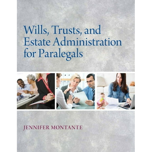 Pre-Owned Wills, Trusts, and Estate Administration for Paralegals (Paperback) 0132151294 9780132151290