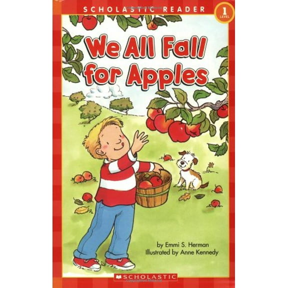 Pre-Owned We All Fall For Apples (Scholastic Reader Level 1) (Paperback) 0439833124 9780439833127